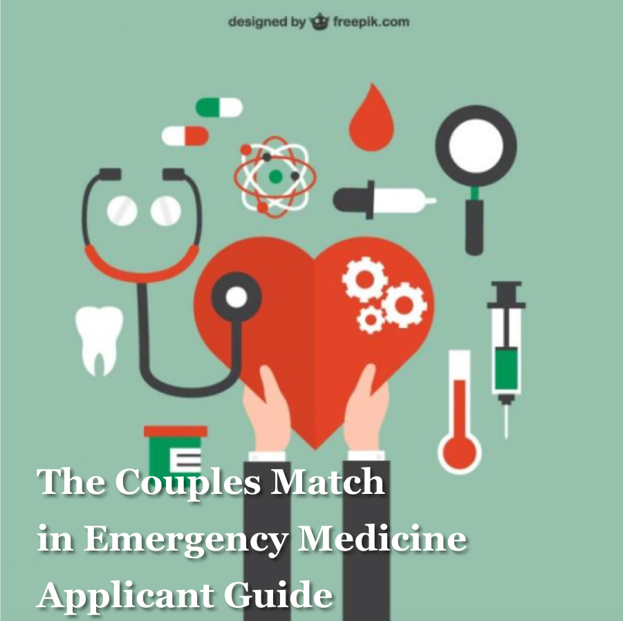 The Couples Match in Emergency Medicine Applicant Guide – The Vocal CORD